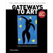 Gateways to Art (AP Edition)