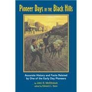 Pioneer Days in the Black Hills