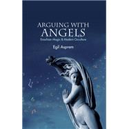 Arguing With Angels