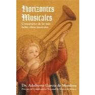 Horizontes Musicales : Comentarios de Las MÁS Bellas Obras Musicales