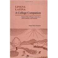 A College Companion Based on Hans Oerberg's Latine Disco, with Vocabulary and Grammar