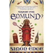 Anyone for Edmund?