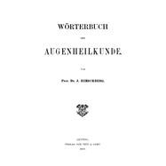 Wörterbuch der Augenheilkunde