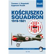 Kosciuszko Squadron 1919-1921