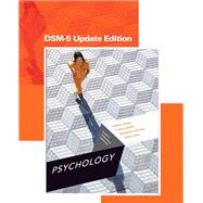Psychology, Fourth Canadian Edition, DSM-5 Update Edition,