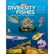 The Diversity of Fishes: Biology, Evolution and Ecology