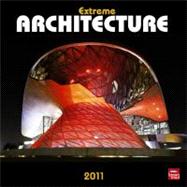 Extreme Architecture 2011 Calendar