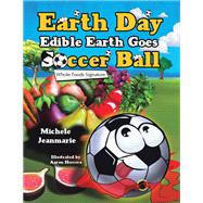 Earth Day Edible Earth Goes Soccer Ball