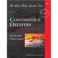 Continuous Delivery Reliable Software Releases through Build, Test, and Deployment Automation