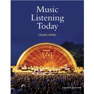Music Listening Today (with 2 CD Set and Resource Center Printed Access Card)