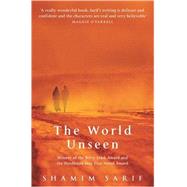 The World Unseen