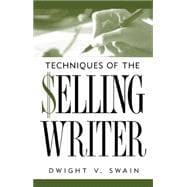 Techniques of the Selling Writer