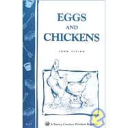 Eggs and Chickens Storey's Country Wisdom Bulletin  A-17