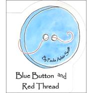 Blue Button and Red Thread