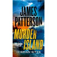 Murder Island A Doc Savage Thriller