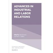 Advances in Industrial and Labor Relations