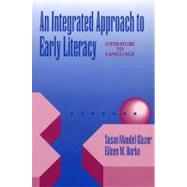 An Integrated Approach to Early Literacy Literature to Language