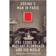 Goering’s Man in Paris