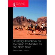 Routledge Handbook on Middle East Tourism