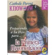 Preparing Your Child First Reconciliation