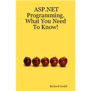 Asp.net Programming. What You Need to Know!