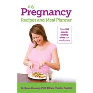 My Pregnancy Recipes and Meal Planner