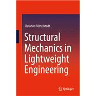 Structural Mechanics in Lightweight Engineering