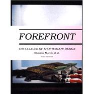 Forefront : The Culture of Shop Window Design