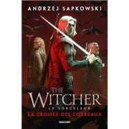 Sorceleur (Witcher) : La Croisée des corbeaux book cover, ISBN 9791028131920