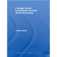 Foreign Direct Investment and the World Economy