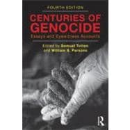 Centuries of Genocide : Essays and Eyewitness Accounts