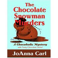 The Chocolate Snowman Murders