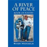 A River of Peace: Book of Poetry