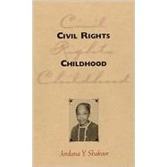 Civil Rights Childhood,9781578061921