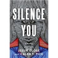 Silence You