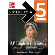 5 Steps to a 5 AP English Literature, 2010-2011 Edition