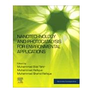 Nanotechnology and Photocatalysis for Environmental Applications