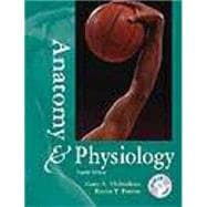 Anatomy & Physiology/With Student Survival Guide