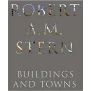 Robert A. M. Stern Buildings and Towns