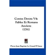 Contes Devots V4 : Fables et Romans Anciens (1781)
