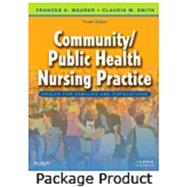 Community/Public Health Nursing: Health for Families and Populations