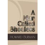 A Man Called Shoeless