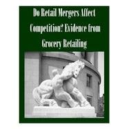Do Retail Mergers Affect Competition?