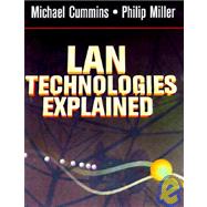 LAN Technologies Explained