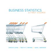 Business Statistics: First Course and Student Access Card