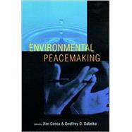 Environmental Peacemaking