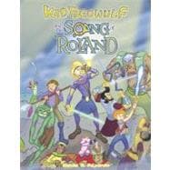 Kid Beowulf And The Song Of Roland