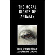 The Moral Rights of Animals