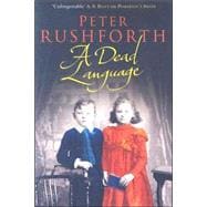 A Dead Language: A Novel