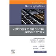 Metastases to the Central Nervous System, An Issue of Neurosurgery Clinics of North America, E-Book